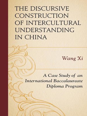 cover image of The Discursive Construction of Intercultural Understanding in China